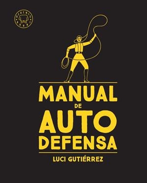 Manual de autodefensa | Gutiérrez, Luci | Llibreria La Figaflor - Abrera
