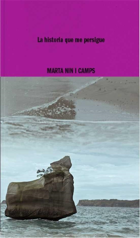 La historia que me persigue | Nin i Camps, Marta | Llibreria La Figaflor - Abrera