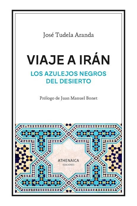 Viaje a Irán | Tudela Aranda, José | Llibreria La Figaflor - Abrera