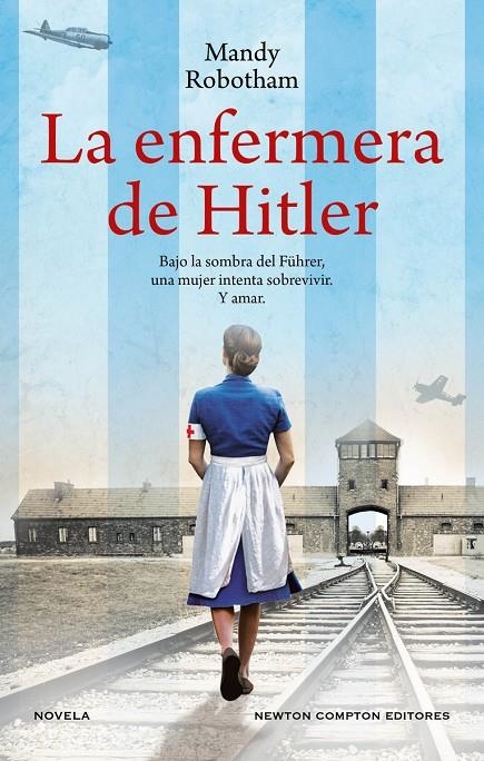 La enfermera de Hitler | Robotham, Mandy | Llibreria La Figaflor - Abrera