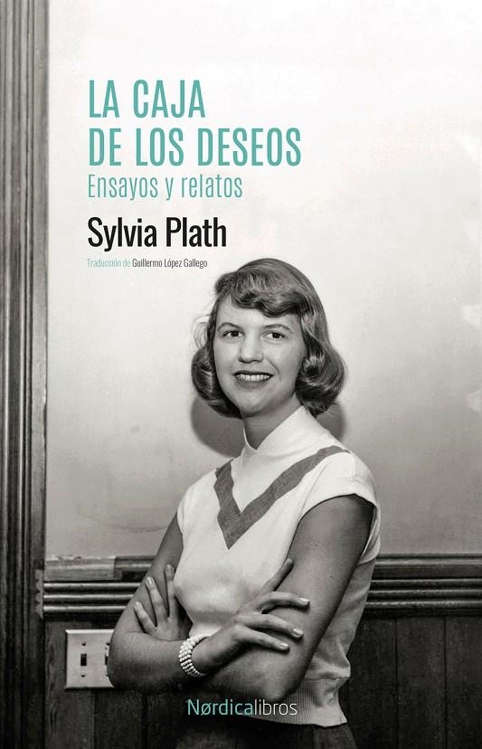 La caja de los deseos. Ensayos y relatos | Plath, Sylvia | Llibreria La Figaflor - Abrera