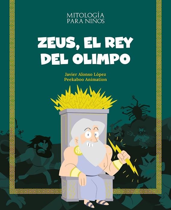 Zeus, el rey del Olimpo | Alonso, Javier | Llibreria La Figaflor - Abrera