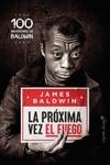 La próxima vez el fuego | Baldwin, James | Llibreria La Figaflor - Abrera