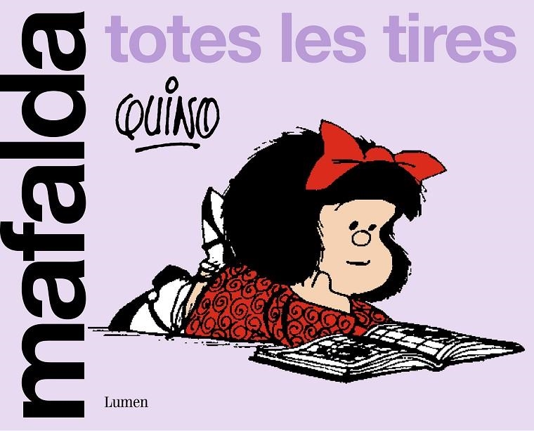 Mafalda. Totes les tires | Quino | Llibreria La Figaflor - Abrera