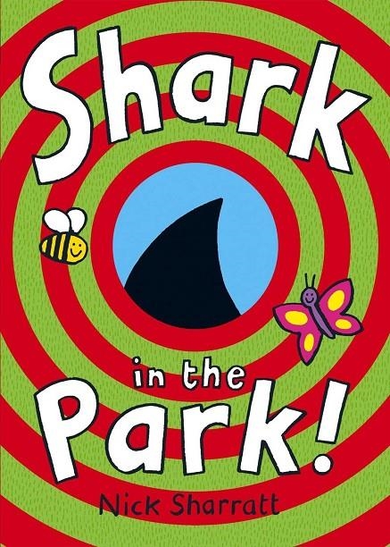 Shark in the park | Sharratt, Nick | Llibreria La Figaflor - Abrera