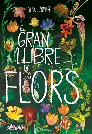 El gran llibre de les flors | Zommer, Yuval | Llibreria La Figaflor - Abrera