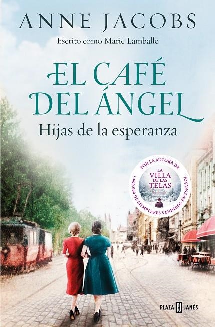 El Café del Ángel. Hijas de la esperanza (Café del Ángel 3) | Jacobs, Anne | Llibreria La Figaflor - Abrera