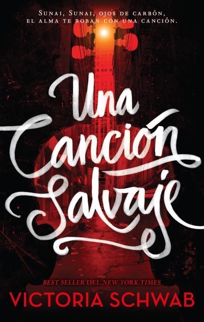 Una canción salvaje | SCHWAB, V. E. | Llibreria La Figaflor - Abrera