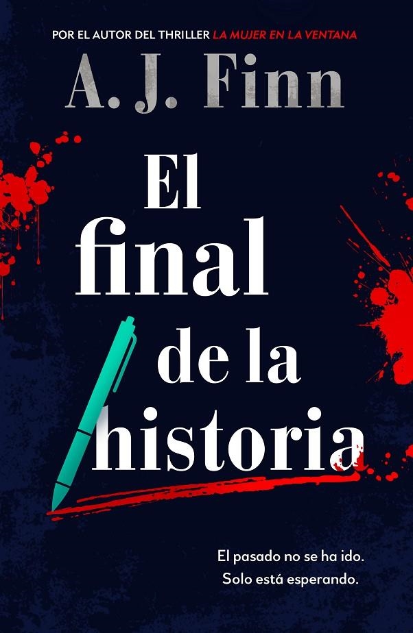 El final de la historia | Finn, A.J. | Llibreria La Figaflor - Abrera