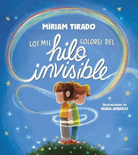 Los mil colores del hilo invisible | Tirado, Míriam | Llibreria La Figaflor - Abrera