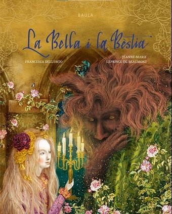 La Bella i la Bèstia | Leprince de Beaumont, Jeanne-Marie | Llibreria La Figaflor - Abrera