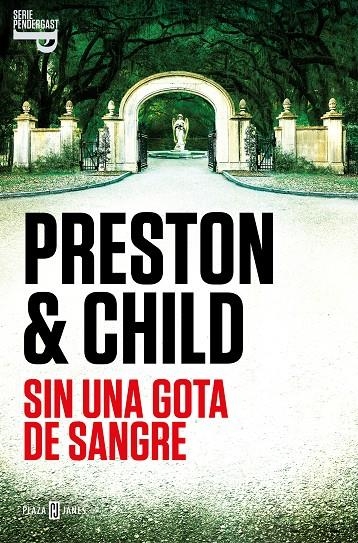 Sin una gota de sangre (Inspector Pendergast 20) | Preston, Douglas / Child, Lincoln | Llibreria La Figaflor - Abrera