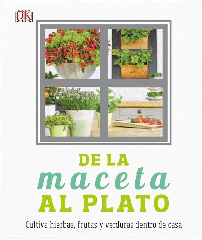 De la maceta al plato | ALLAWAY, Zia | Llibreria La Figaflor - Abrera