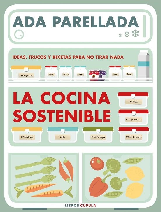 La cocina sostenible | Parellada, Ada | Llibreria La Figaflor - Abrera