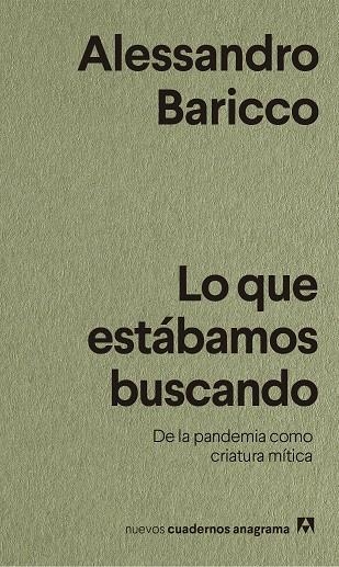 Lo que estábamos buscando | Baricco, Alessandro | Llibreria La Figaflor - Abrera