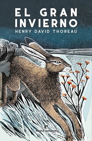 El gran invierno | Thoreau, Henry David | Llibreria La Figaflor - Abrera