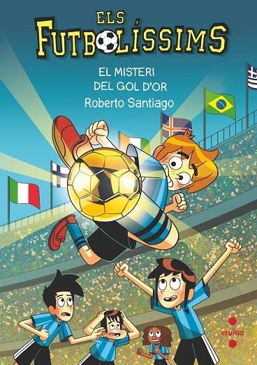 Els Futbolíssims 25 - El misteri del gol d'or | Santiago, Roberto | Llibreria La Figaflor - Abrera