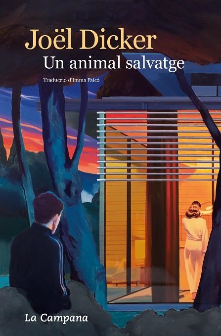 Un animal salvatge | Dicker, Joël | Llibreria La Figaflor - Abrera