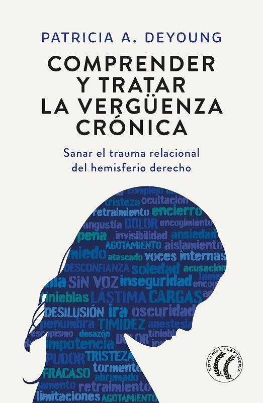 Comprender y tratar la vergüenza crónica | DeYoung, Patricia | Llibreria La Figaflor - Abrera