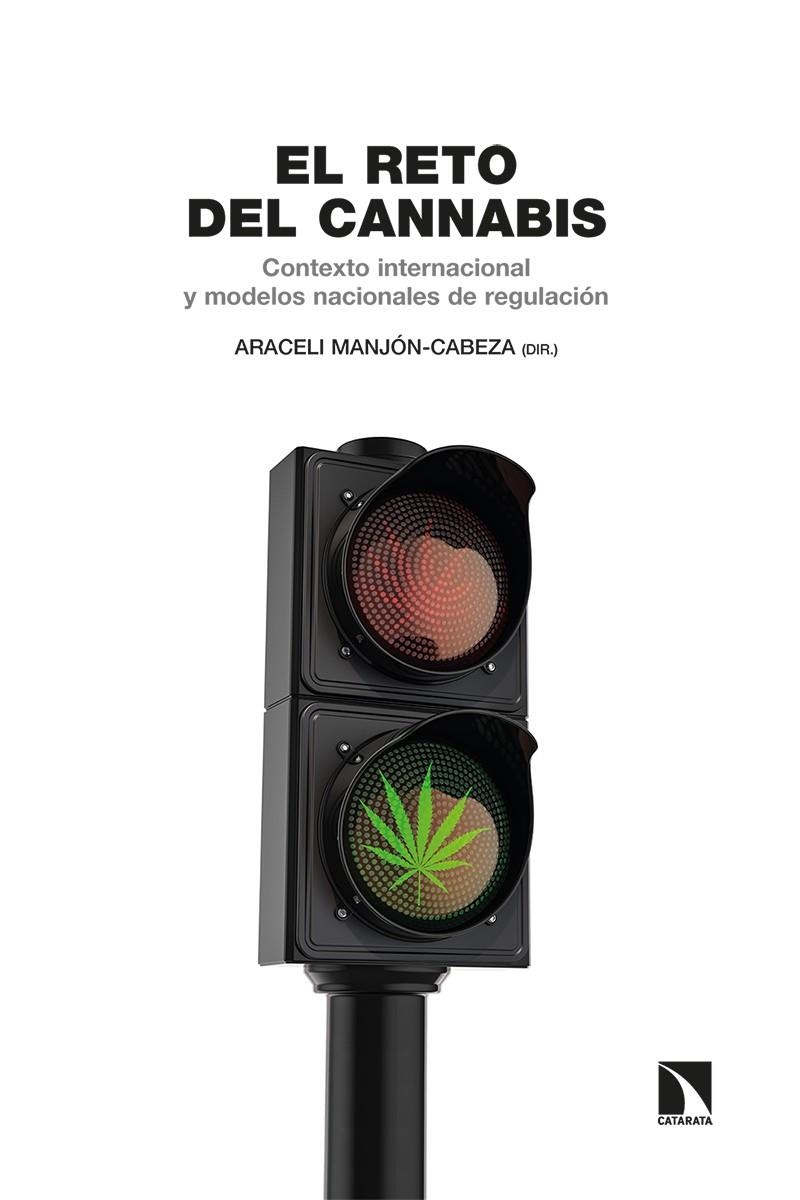 El reto del cannabis | Manjón-Cabeza Olmeda, Araceli | Llibreria La Figaflor - Abrera