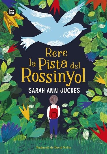 Rere la pista del rossinyol | Juckes, Sarah Ann | Llibreria La Figaflor - Abrera