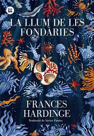 La llum de les fondàries | Hardinge, Frances | Llibreria La Figaflor - Abrera