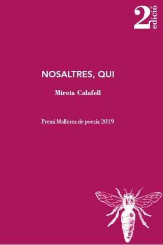 NOSALTRES, QUI | CALAFELL, MIREIA | Llibreria La Figaflor - Abrera