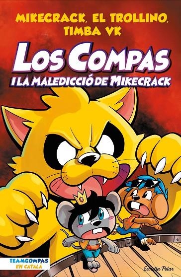 Los Compas 4. Los Compas i la maledicció del Mikecrack | Mikecrack, El Trollino y Timba Vk | Llibreria La Figaflor - Abrera