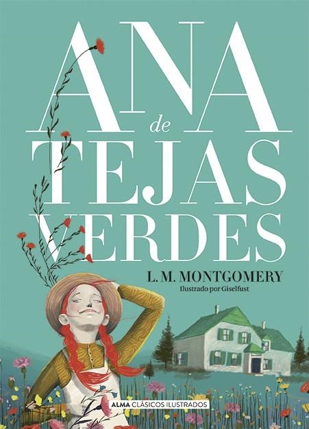 Ana de Tejas Verdes | Montgomery, Lucy Maud | Llibreria La Figaflor - Abrera