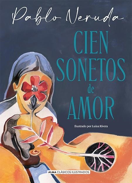 Cien sonetos de amor | Neruda, Pablo | Llibreria La Figaflor - Abrera