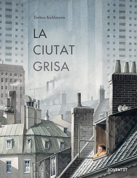 La ciutat grisa | Kuhlmann, Torben | Llibreria La Figaflor - Abrera