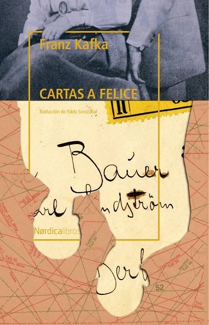 Cartas a Felice. NE 2019. Rústica | Kafka, Franz | Llibreria La Figaflor - Abrera