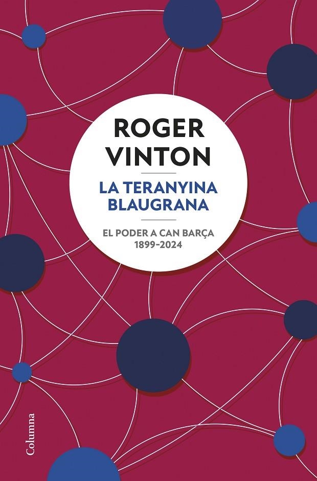 La teranyina blaugrana | Vinton, Roger | Llibreria La Figaflor - Abrera