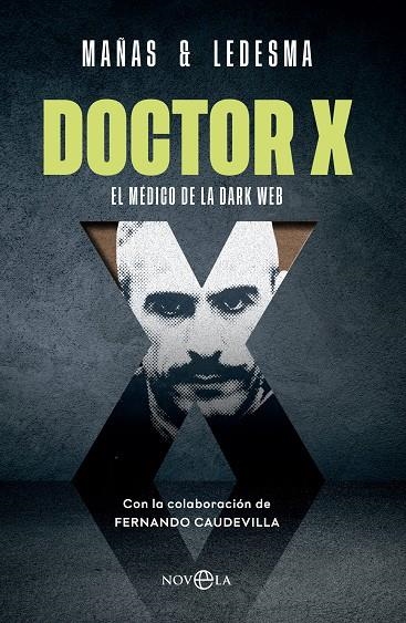 Doctor X | Mañas, José Ángel | Llibreria La Figaflor - Abrera