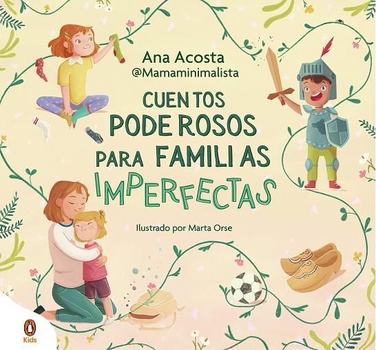 Cuentos poderosos para familias imperfectas | Ana Acosta @mamaminimalista | Llibreria La Figaflor - Abrera