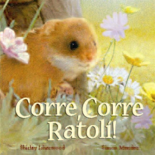 Corrre corre ratoli! | Isherwood, Shirley | Llibreria La Figaflor - Abrera