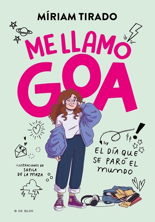 Me llamo Goa 1 - Me llamo Goa | Tirado, Míriam | Llibreria La Figaflor - Abrera