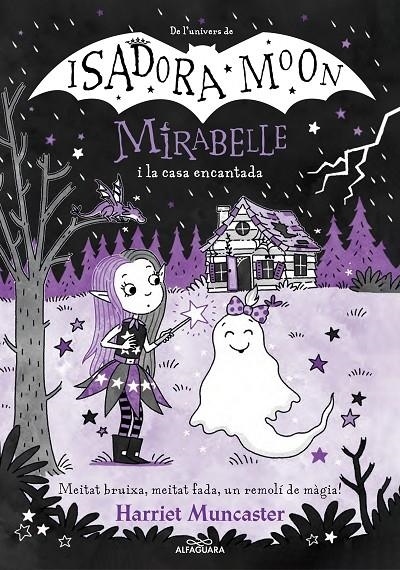 Mirabelle 9 - La Mirabelle i la casa encantada | Muncaster, Harriet | Llibreria La Figaflor - Abrera