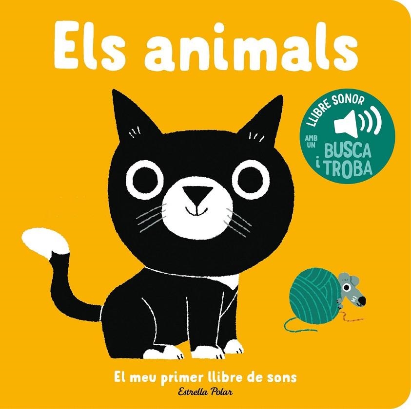 Els animals. El meu primer llibre de sons | Billet, Marion | Llibreria La Figaflor - Abrera