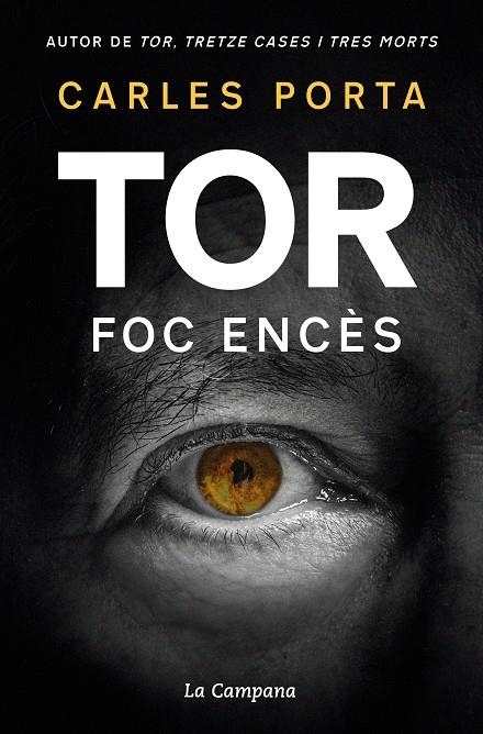 Tor: Foc encès | Porta, Carles | Llibreria La Figaflor - Abrera