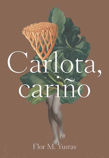 Carlota, cariño | M. Yustas, Flor | Llibreria La Figaflor - Abrera