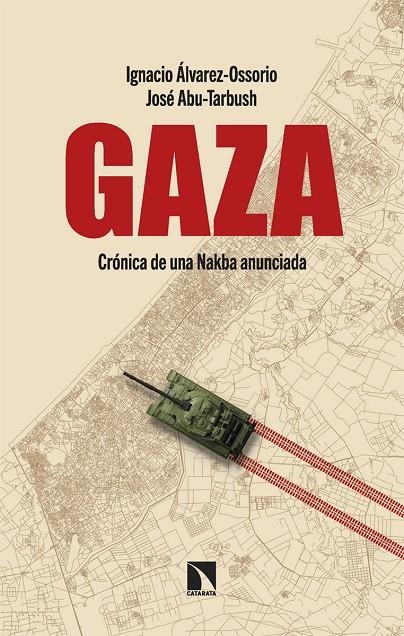 Gaza | Álvarez-Ossorio, Ignacio / Abu-Tarbush, José | Llibreria La Figaflor - Abrera