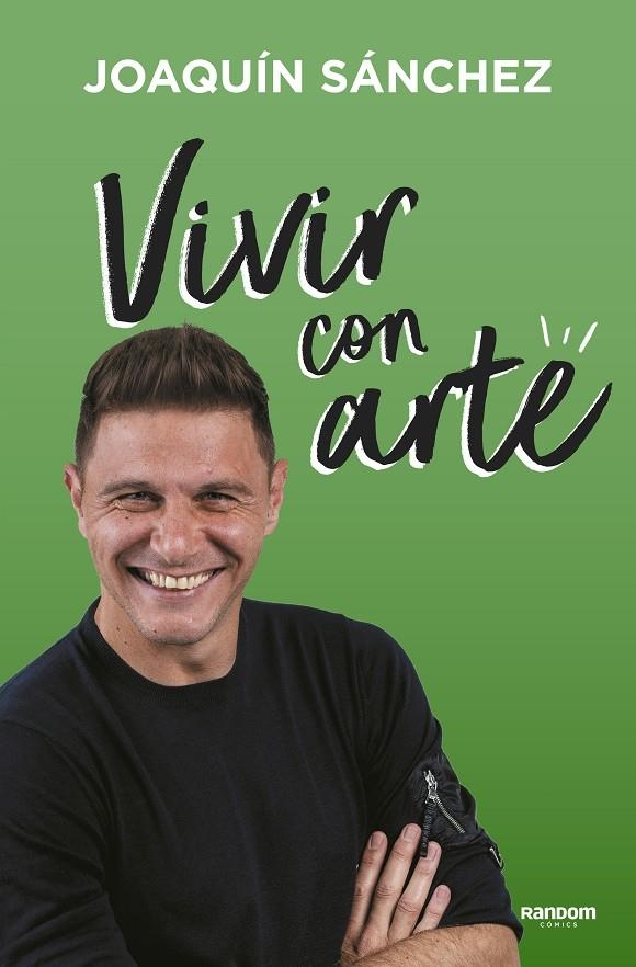 Vivir con arte | Sánchez, Joaquín | Llibreria La Figaflor - Abrera