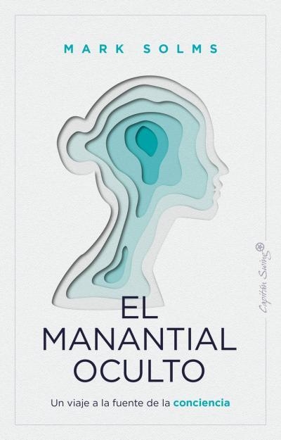 El manantial oculto | Solms, Mark | Llibreria La Figaflor - Abrera