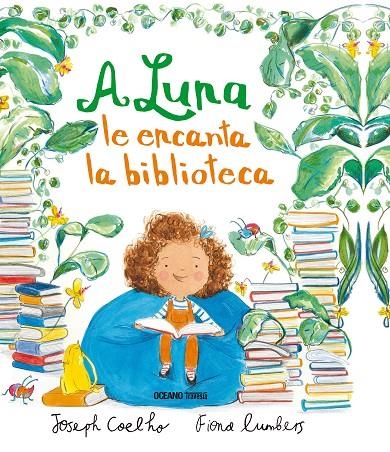 A LUNA LE ENCANTA LA BIBLIOTECA | Coelho, Joseph | Llibreria La Figaflor - Abrera