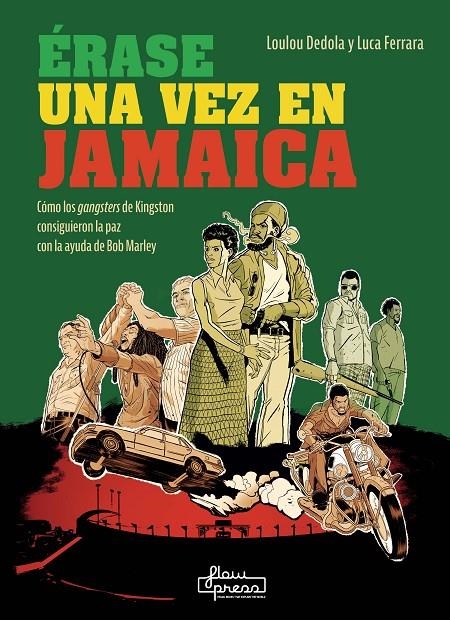 Érase una vez en Jamaica | Dedola, Loulou / Ferrara, Luca | Llibreria La Figaflor - Abrera