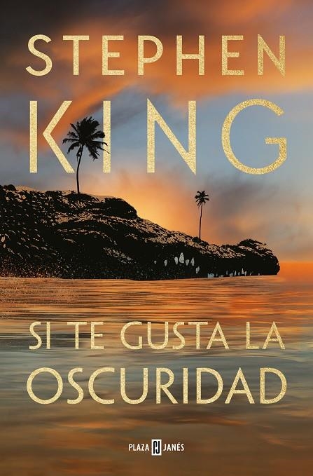 Si te gusta la oscuridad | King, Stephen | Llibreria La Figaflor - Abrera