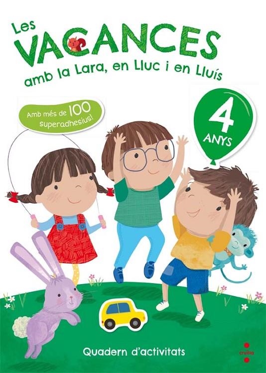 Les vacances amb la Lara, en Lluc i en Lluís, 4 anys | Ruiz García, María Jesús | Llibreria La Figaflor - Abrera