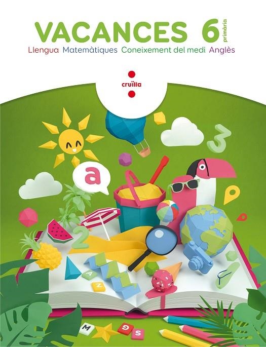 Vacances. 6 Primària | Modrego, Rosa / Canyelles Roca, Anna / BK Publishing | Llibreria La Figaflor - Abrera