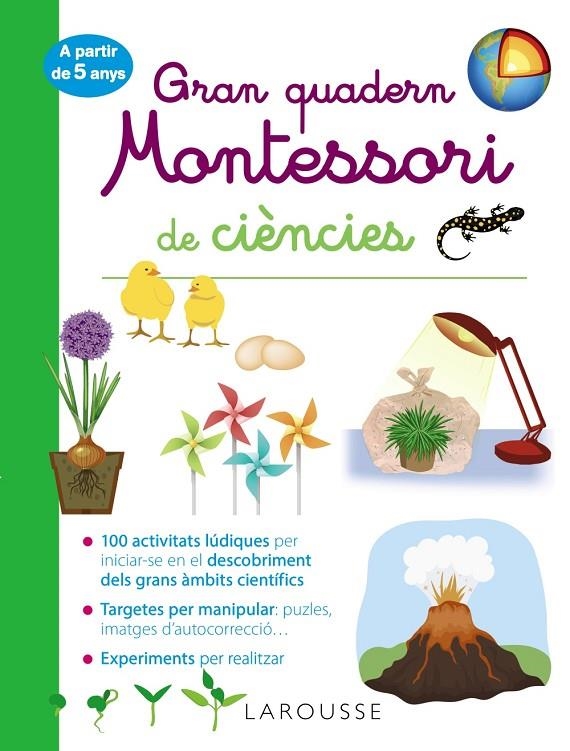 Gran quadern Montessori de ciències | Larousse Editorial | Llibreria La Figaflor - Abrera